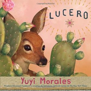 Lucero book cover Yuyi Morales