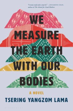 Book Cover: We Measure the Earth with Our Bodies