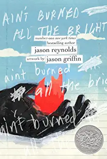 Hand in Black holding a palm of flames over a light blue background with the words "ain't burned all the bright" scrawled many times across the cover