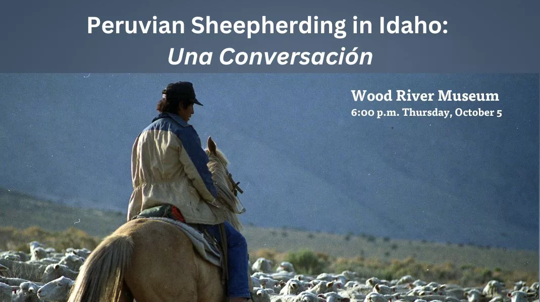Peruvian Sheepherding in Idaho: Una Conversación