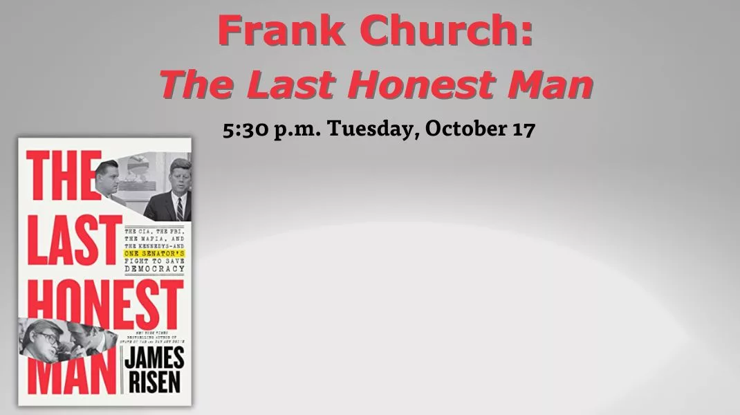 Frank Church: The Last Honest Man event