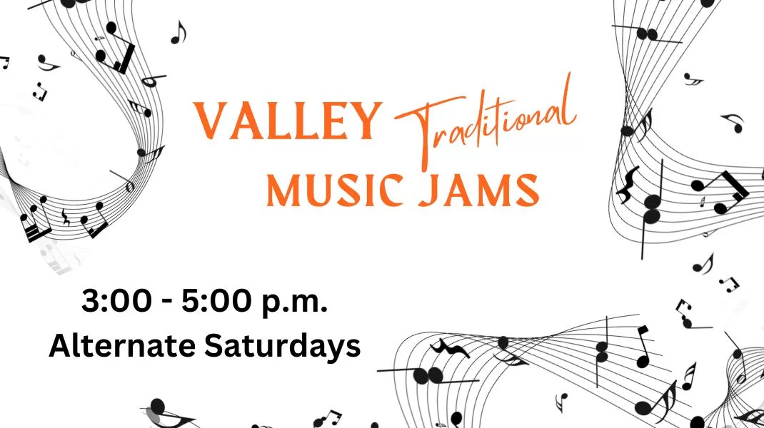 Valley Traditional Music Jams