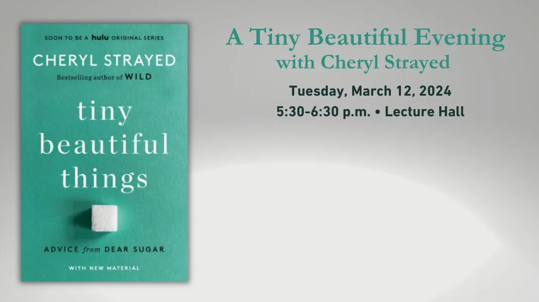 A Tiny Beautiful Evening with Cheryl Strayed