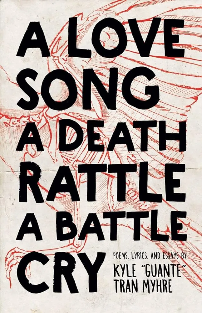 A Love Song, A Death Rattle, A Battle Cry (Button Poetry)