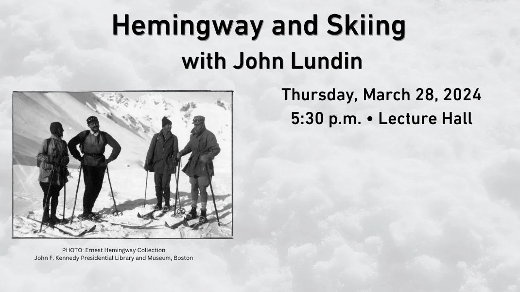 Lundin Hemingway and Skiing slider