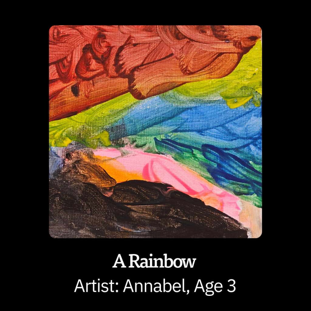 Tiny Art A Rainbow by Annabel Age 3