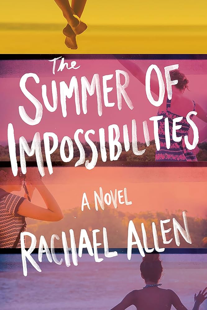 book Summer of Impossibilities