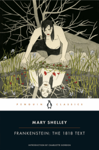 Frankenstein by Mary Shelley