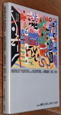 Cover image of 'Abstract Painting and Sculpture in America' by John R. Lane.
